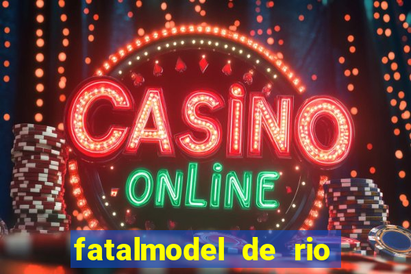 fatalmodel de rio claro sp